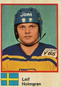 1982 Semic Hockey VM/Jaakiekon MM (Swedish/Finnish) Stickers #23 Leif Holmgren Front