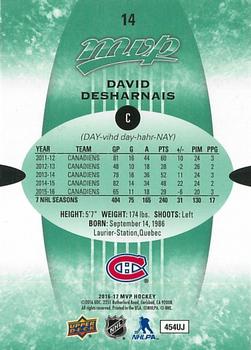 2016-17 Upper Deck MVP - Green Script #14 David Desharnais Back