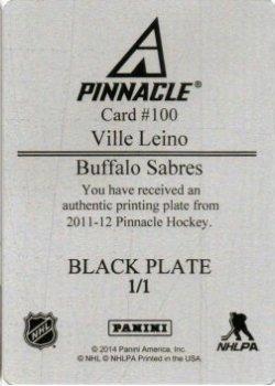 2011-12 Panini Pinnacle - Printing Plate Black #100 Ville Leino Back