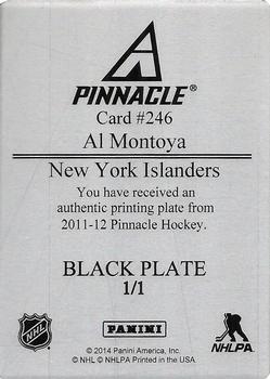 2011-12 Panini Pinnacle - Printing Plate Black #246 Al Montoya Back