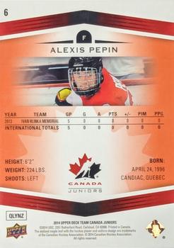 2014 Upper Deck Team Canada Juniors - Exclusives #6 Alexis Pepin Back