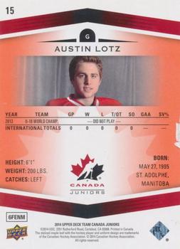 2014 Upper Deck Team Canada Juniors - Exclusives #15 Austin Lotz Back