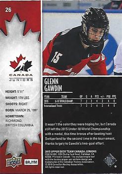 2015 Upper Deck Team Canada Juniors - Base - Exclusives #26 Glenn Gawdin Back