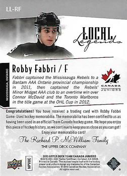 2015 Upper Deck Team Canada Juniors - Local Legends #LL-RF Robby Fabbri Back