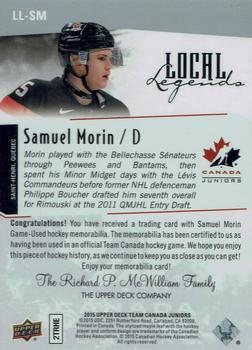 2015 Upper Deck Team Canada Juniors - Local Legends #LL-SM Samuel Morin Back