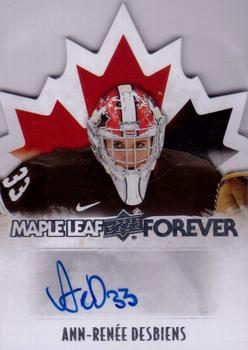 2015 Upper Deck Team Canada Juniors - Maple Leaf Forever Autographs #ML-AD Ann-Renee Desbiens Front