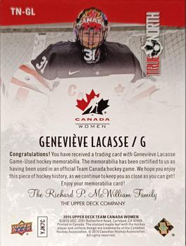 2015 Upper Deck Team Canada Juniors - True North #TN-GL Genevieve Lacasse Back