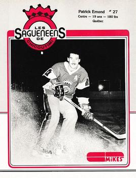 1984-85 Chicoutimi Sagueneens (QMJHL) #NNO Patrick Emond Front