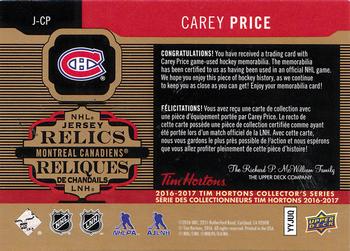 2016-17 Upper Deck Tim Hortons - NHL Jersey Relics #J-CP Carey Price Back
