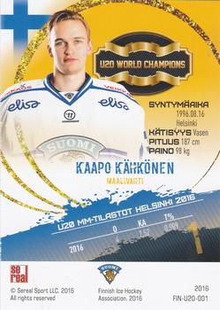 2016 Sereal Team Finland - U20 #FIN-U20-001 Kaapo Kähkönen Back