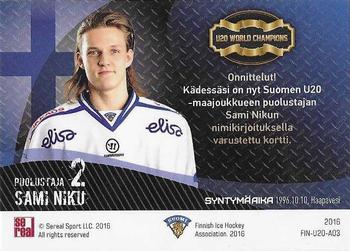 2016 Sereal Team Finland - U20 Autographs #FIN-U20-A03 Sami Niku Back