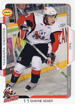 2009-10 Extreme Niagara Ice Dogs (OHL) #7 Shayne Rover Front