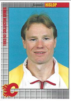 1992-93 IGA Calgary Flames #029 Jamie Hislop Front