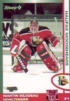 1997-98 Halifax Mooseheads (QMJHL) Second Edition #3 Martin Bilodeau Front