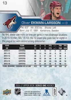 2016-17 Upper Deck - UD Exclusives #13 Oliver Ekman-Larsson Back