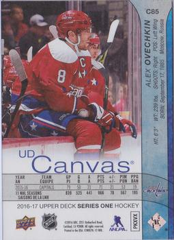 2016-17 Upper Deck - UD Canvas #C85 Alex Ovechkin Back
