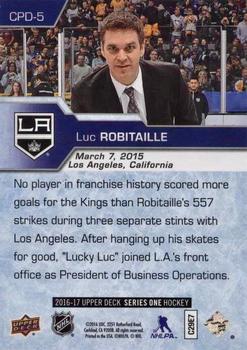 2016-17 Upper Deck - Ceremonial Puck Drop #CPD-5 Luc Robitaille Back