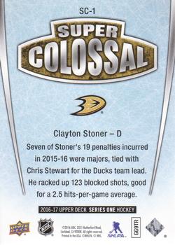 2016-17 Upper Deck - Super Colossal #SC-1 Clayton Stoner Back