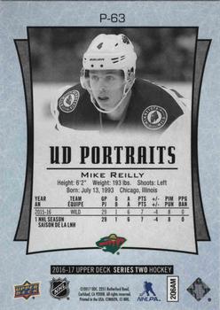 2016-17 Upper Deck - UD Portraits #P-63 Mike Reilly Back