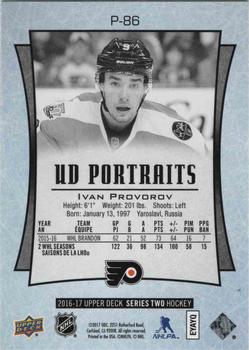 2016-17 Upper Deck - UD Portraits #P-86 Ivan Provorov Back