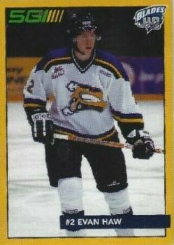 2003-04 Saskatoon Blades (WHL) #NNO Evan Haw Front