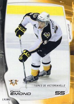 2011-12 Extreme Victoriaville Tigres (QMJHL) #23 Danick Emond Front