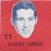 1967-68 IGA Montreal Canadiens Series 1 #NNO Claude Larose Front