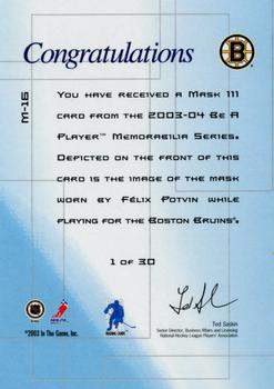 2015-16 In The Game Final Vault - 2003-04 Be A Player Memorabilia - Masks III Gold (Gold Vault Stamp) #M-16 Felix Potvin Back