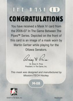 2015-16 In The Game Final Vault - 2006-07 In The Game Between The Pipes - The Mask IV (Green Vault Stamp) #M-08 Martin Gerber Back