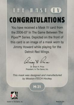 2015-16 In The Game Final Vault - 2006-07 In The Game Between The Pipes The Mask IV  (Green Vault Stamp) #M-31 Jimmy Howard Back