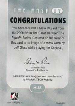 2015-16 In The Game Final Vault - 2006-07 In The Game Between The Pipes - The Mask IV Silver (Green Vault Stamp) #M-35 Jeff Glass Back