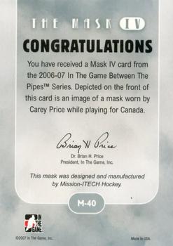2015-16 In The Game Final Vault - 2006-07 In The Game Between The Pipes - The Mask IV Silver (Green Vault Stamp) #M-40 Carey Price Back