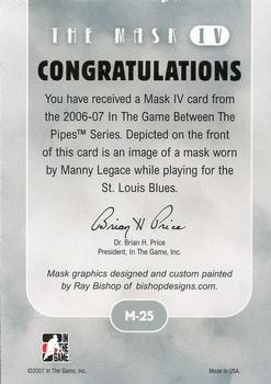 2015-16 In The Game Final Vault - 2006-07 In The Game Between The Pipes - The Mask IV Silver (Silver Vault Stamp) #M-25 Manny Legace Back