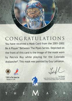 2015-16 In The Game Final Vault - 2001-02 Between The Pipes -The Mask  (Green Vault Stamp) #NNO Patrick Roy Back