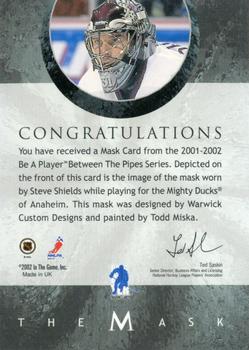 2015-16 In The Game Final Vault - 2001-02 Between The Pipes -The Mask  (Silver Vault Stamp) #NNO Steve Shields Back