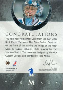 2015-16 In The Game Final Vault - 2001-02 Between The Pipes -The Mask  (Silver Vault Stamp) #NNO Evgeni Nabokov Back