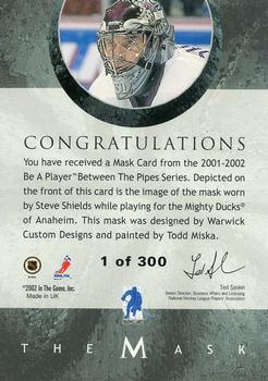 2015-16 In The Game Final Vault - 2001-02 Between The Pipes -The Mask Silver  (Green Vault Stamp) #NNO Steve Shields Back