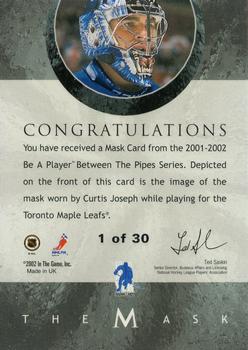 2015-16 In The Game Final Vault - 2001-02 Between The Pipes -The Mask Gold  (Gold Vault Stamp) #NNO Curtis Joseph Back