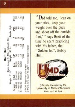 1990-91 Minnesota-Duluth Bulldogs (NCAA) Brett Hull Collection #8 Brett Hull Back