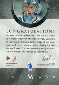 2001-02 Be a Player Between the Pipes - The Mask  Toronto Fall Expo #NNO Evgeni Nabokov Back