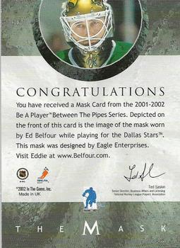 2001-02 Be a Player Between the Pipes - The Mask  23rd Chicago National 2002 #14 Ed Belfour Back