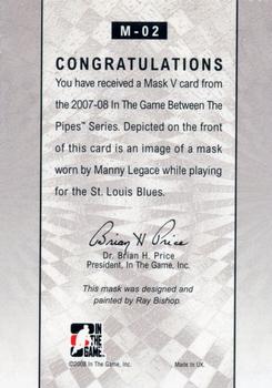 2015-16 In The Game Final Vault - 2007-08 In The Game Between The Pipes - The Mask V (Silver Vault Stamp) #M-02 Manny Legace Back