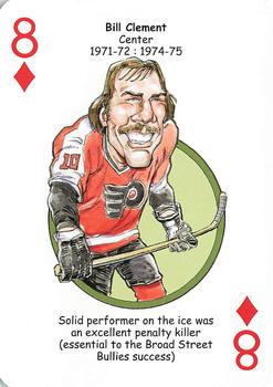 2010 Hero Decks Philadelphia Flyers Hockey Heroes Playing Cards #8♦ Bill Clement Front