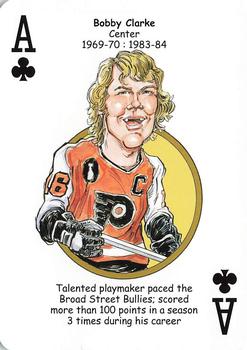 2010 Hero Decks Philadelphia Flyers Hockey Heroes Playing Cards #A♣ Bobby Clarke Front