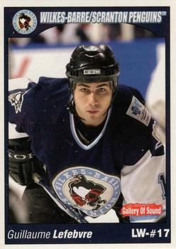 2004-05 Choice Wilkes-Barre/Scranton Penguins (AHL) #15 Guillaume Lefebvre Front