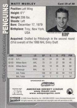 2004-05 Choice Wilkes-Barre/Scranton Penguins (AHL) #19 Matt Murley Back