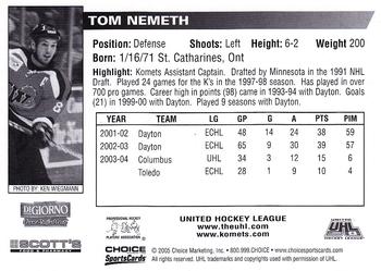 2004-05 Choice Fort Wayne Komets (UHL) #NNO Tom Nemeth Back
