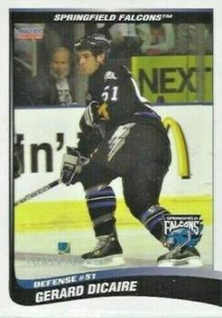 2004-05 Choice Springfield Falcons (AHL) #12 Gerard Dicaire Front