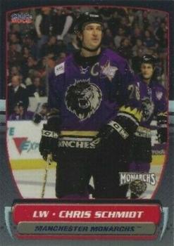2004-05 Choice Manchester Monarchs (AHL) #3 Chris Schmidt Front