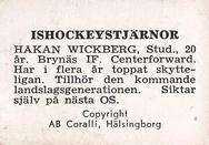 1964 Coralli Hockeystjarnor (Swedish) #23 Hakan Wickberg Back
